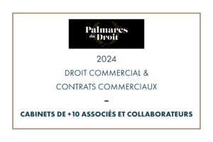 Palmarès du Droit Paris 2024 - Droit commercial & contrats commerciaux