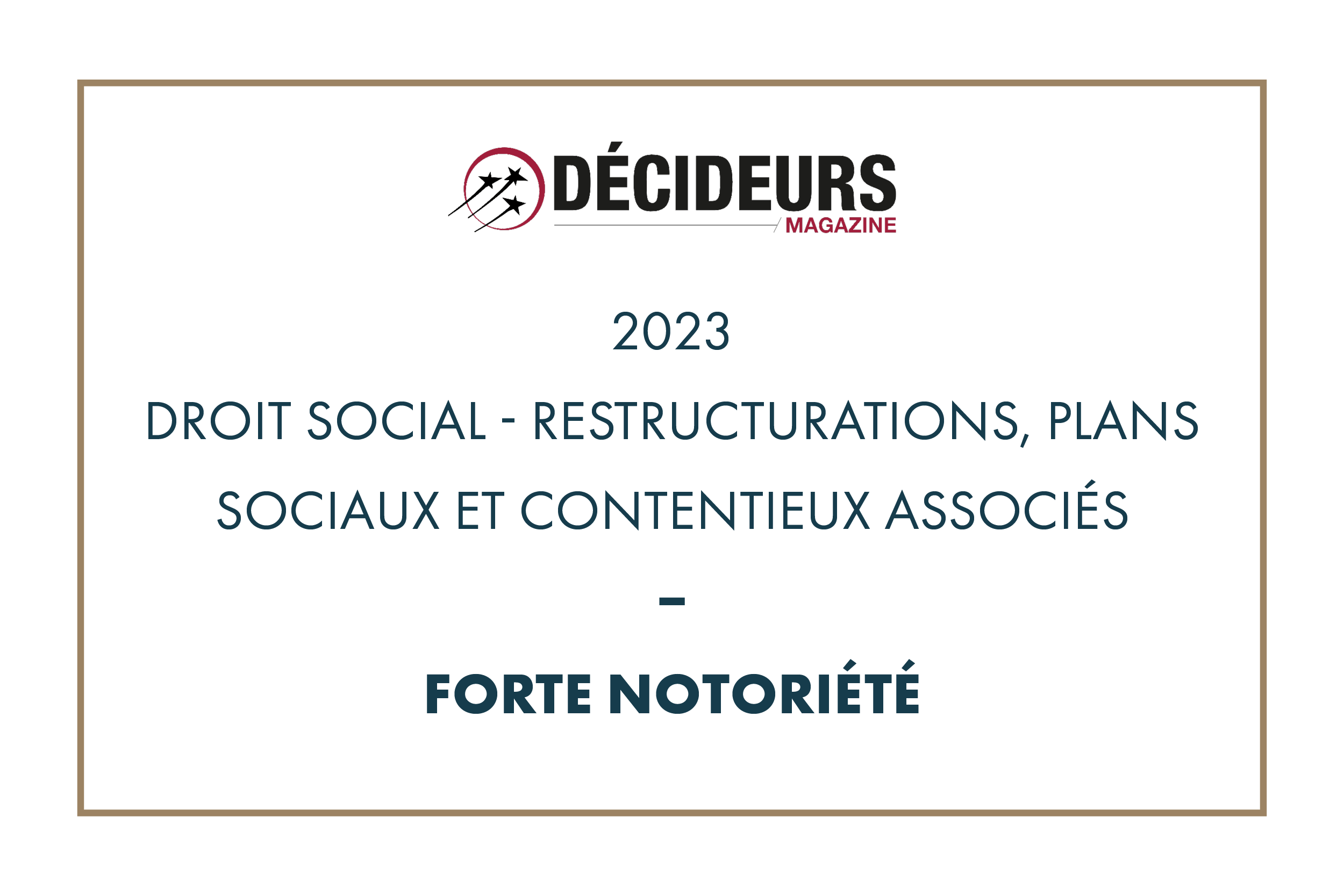 Décideurs Magazine 2023 – Droit social – Restructurations, plans sociaux et contentieux associés