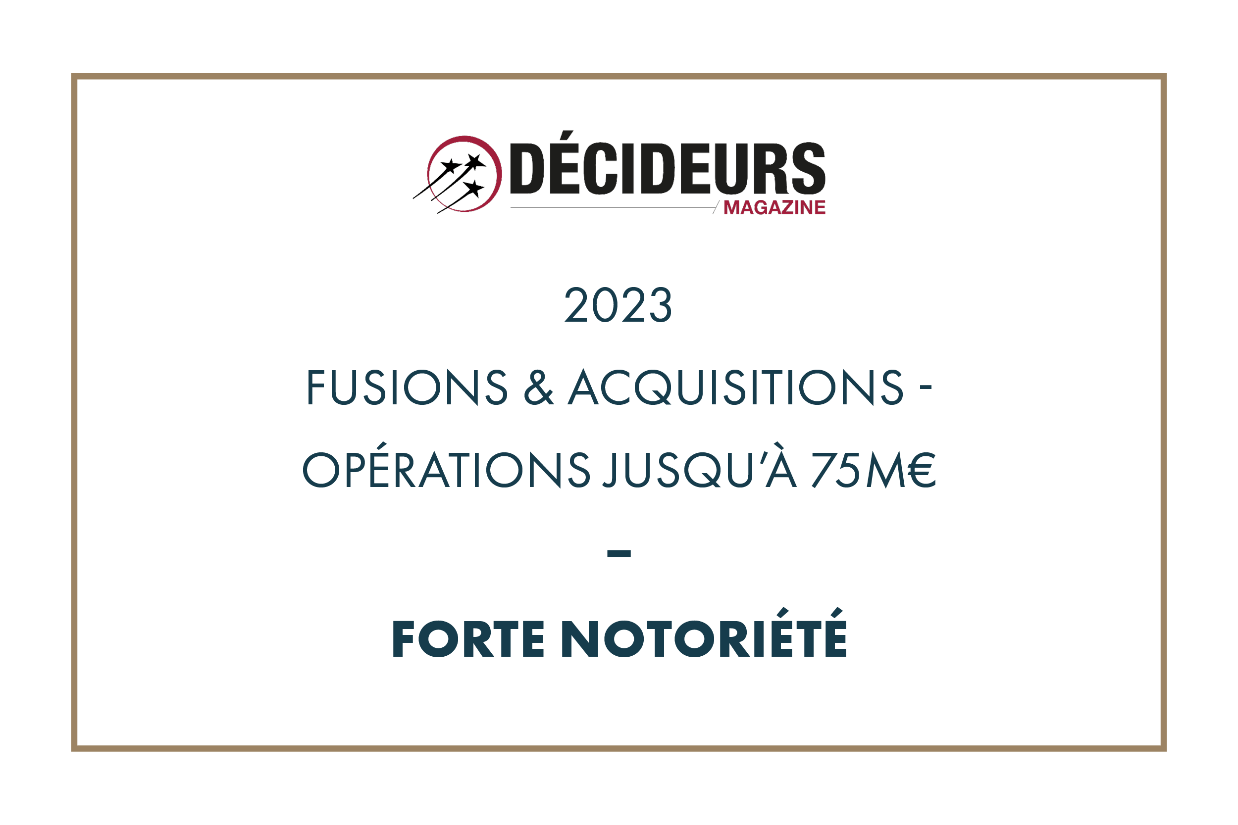 Décideurs Magazine 2023 – Fusions & Acquisitions – Opérations jusqu’à 75M€