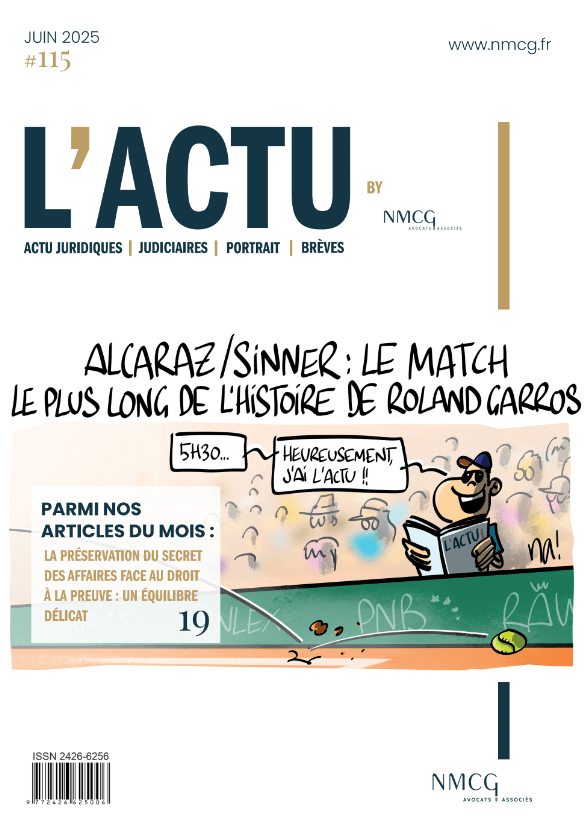 L'Actu By NMCG #115 - juin 2025