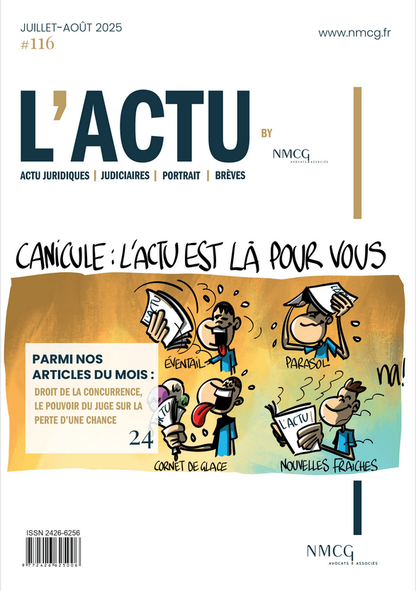 L'Actu by NMCG - Juillet - Août 2025