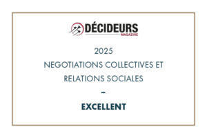 Décideurs Magazine 2025 - Expertise Droit social - Négociations collectives et relations sociales