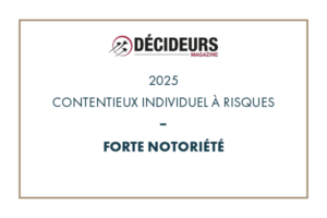 Décideurs Magazine 2025 - Expertise Droit social - Contentieux individuel à risques